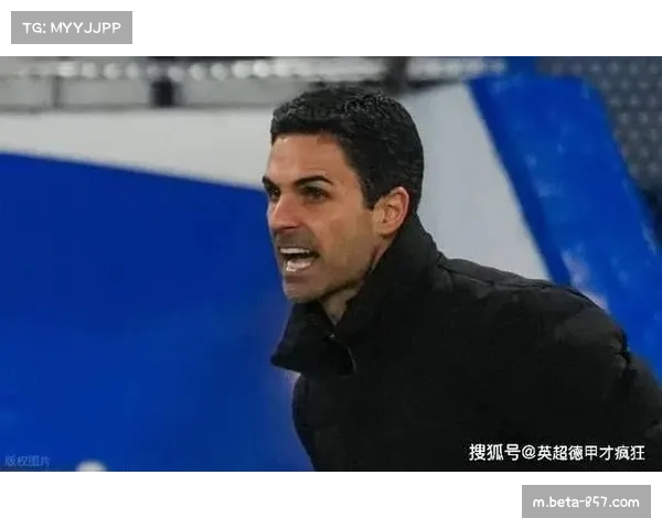 阿尔特塔调兵遣将应对关键一周 赛程放缓或成枪手抢分良机